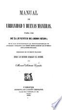 Manual de Urbanidad y Buenas Maneras, etc