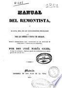 Manual del remontista o Sucinta idea de los conocimientos necesarios para las compras y ventas de caballos