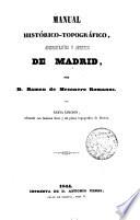 Manual histórico-topográfico ... de Madrid