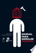 Manual para demoler progresistas