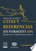 Manual para elaborar citas y referencias en formato APA - 1ra edición