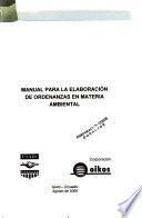 Manual para la elaboración de ordenanzas en materia ambiental