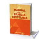 Manual para la familia cristiana