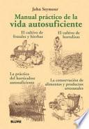 Manual Practico de la Vida Autosuficiente