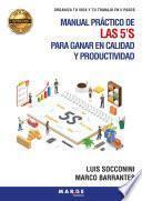 Manual práctico de las 5’s para ganar en calidad y productividad
