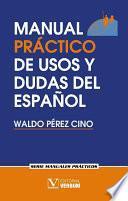 Manual práctico de usos y dudas del español