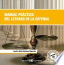 Manual práctico del letrado de la defensa