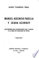 Manuel Ascencio Padilla y Juana Azurduy