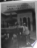 Manuel de Falla y la Alhambra