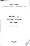 Manuel de historia general del Perú