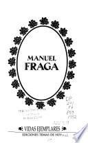 Manuel Fraga