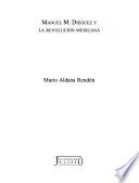 Manuel M. Diéguez y la Revolución Mexicana