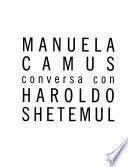 Manuela Camus conversa con Haroldo Shetemul