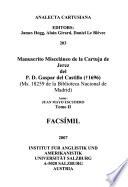 Manuscrito misceláneo de la Cartuja de Jerez del P.D. Gaspar del Castillo ([gest.] 1696)