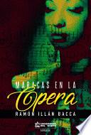 Maracas en la ópera