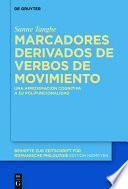 Marcadores derivados de verbos de movimiento