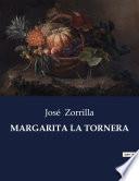 MARGARITA LA TORNERA