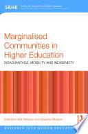 Marginalised Communities in Higher Education