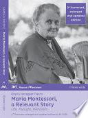 Maria Montessori, a Relevant Story