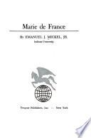 Marie de France, by Emanuel J. Mickel, Jr