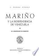 Mariño y la independencia de Venezuela