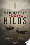 Marionetas sin hilos