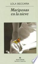 Mariposas en la nieve