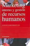 Marketing interno y gestión de recursos humanos