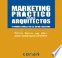 Marketing práctico para arquitectos (español)