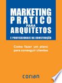 MARKETING PRACTICO PARA ARQUITECTOS (tapas en stock)