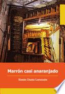 Marrón casi anaranjado