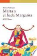 Marta y el hada Margarita