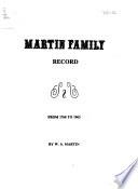 Martin Family Record, from 1760 to 1963