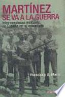 Martínez se va a la guerra