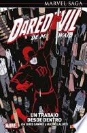 Marvel Saga. Daredevil de Mark Waid 4. un trabajo desde dentro