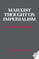 Marxist Thought on Imperialism