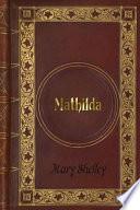 Mary Shelley - Mathilda