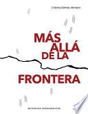 Más allá de la frontera. Procesos organizativos de migrantes colombianos en Madrid y generación de proyectos de desarrollo en Colombia
