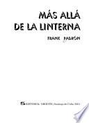 Más allá de la linterna