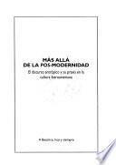 Más allá de la pos-modernidad