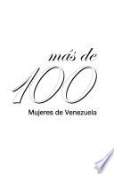 Más de 100 mujeres de Venezuela