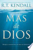 Más de Dios / More of God