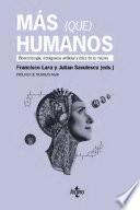 Más (que) humanos