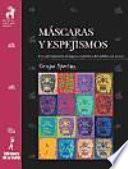 Máscaras y espejismos