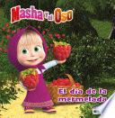 Masha y el Oso: El día de la mermelada / Masha and The Bear: Jam Day