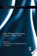 Mass Killings and Violence in Spain, 1936-1952