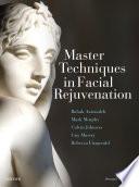 Master Techniques in Facial Rejuvenation E-Book