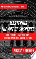 Mastering the Art of Suspense