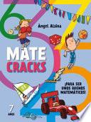 Matecracks 7 Años: Para Ser Un Buen Matemático