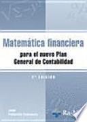 Matemática financiera para el nuevo Plan General de Contabilidad. 2a Edición